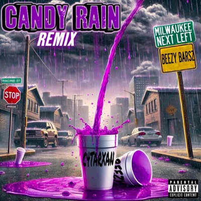 Candy Rain (feat. Beezy Barsz) [Remix] - Single