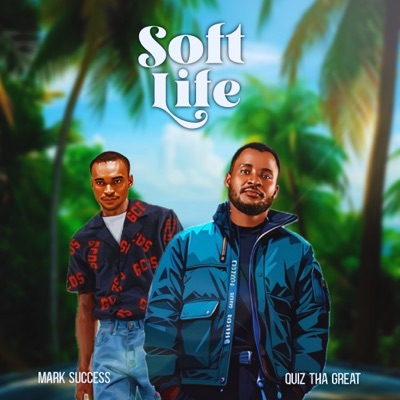 Soft Life - Single