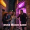 The Party before the Party - DeanMagicBand lyrics