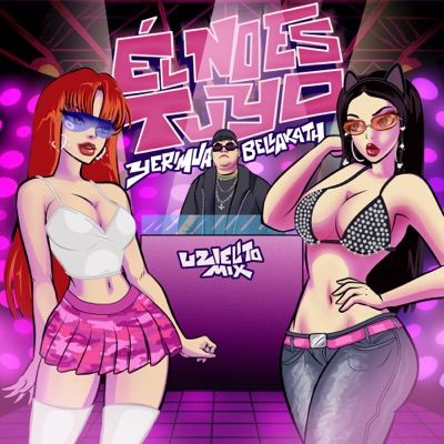 Él No Es Tuyo - Single