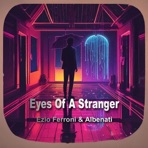 Eyes Of A Stranger - Single