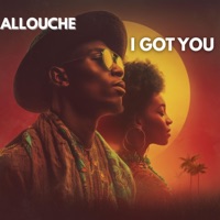 I Got You - Single - Allouche