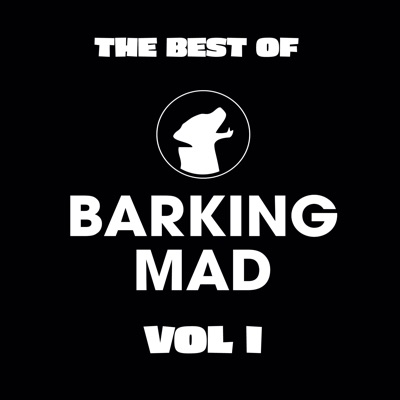The Best of Barking Mad Vol. I