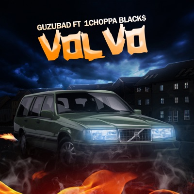 Volvo (feat. 1choppa black$) - Single