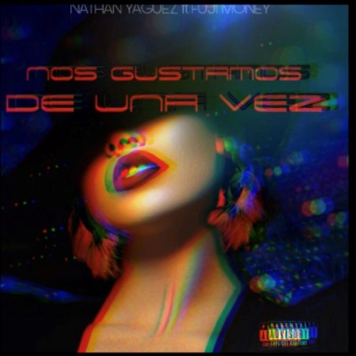 Nos gustamos (feat. Nathan yaguez) - Single