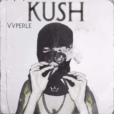 Kush - Single
