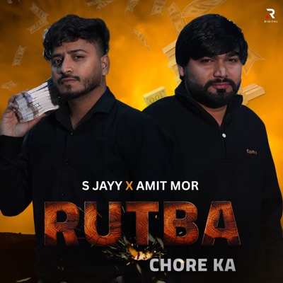 Rutba Chore Ka - Single