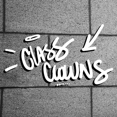 Class Clowns - EP