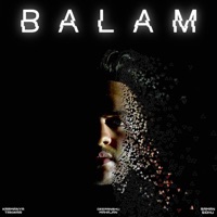 Balam - Single - Deepanshu Mahajan, Karmanya Tanwar & Saman Sidhu