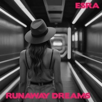 Runaway Dreams (Fábio Remix) [feat. Mari M.] - Single - Esra