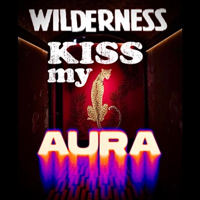 Kiss my Aura