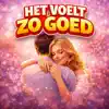 Het Voelt Zo Goed