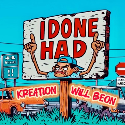 I Done Had - Single