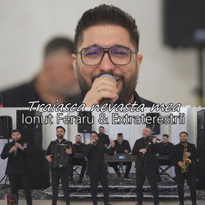 Traiasca nevasta mea (feat. Extraterestrii) - Single