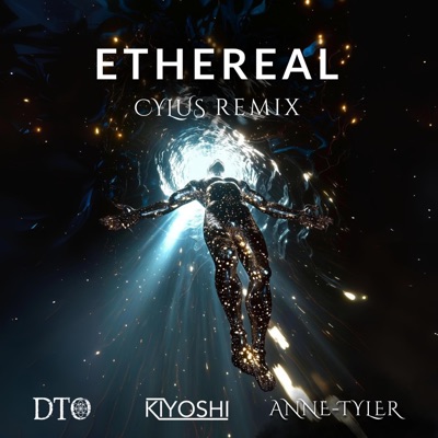 Ethereal (Cylus Mixes) - Single
