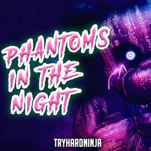 Phantoms In The Night - Single