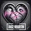 Jase Martin - Because I Love You