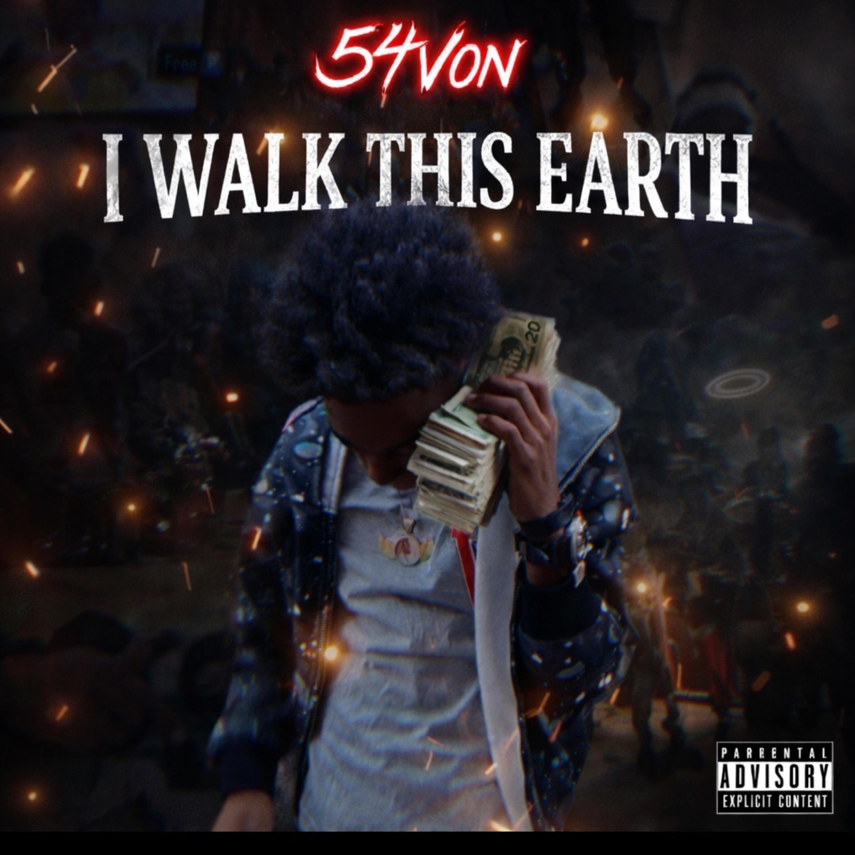 I walk this earth - 54von: Song Lyrics, Music Videos & Concerts