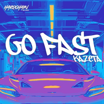 GO FAST - Single