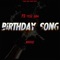 birthday song (feat. kritiqz) - 23 Style dem lyrics