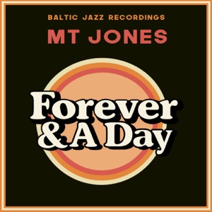 Forever And A Day - Single