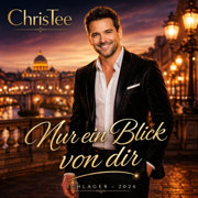 Nur ein Blick von dir - ChrisTee