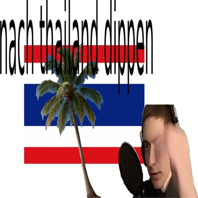 nach thailand dippen - Single
