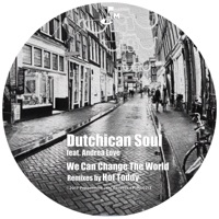 We Can Change the World - EP - Dutchican Soul & Andrea Love