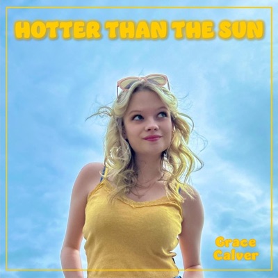 Hotter Than the Sun