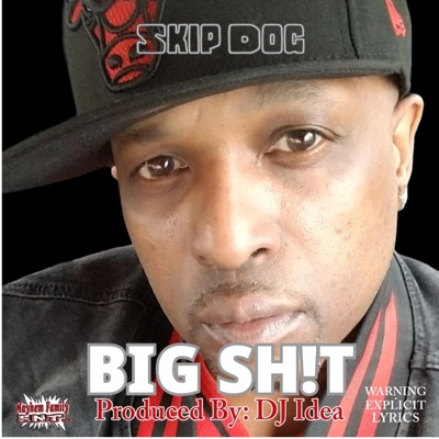 BIG SH!T - Single