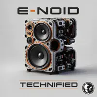 Noid - Technified — E