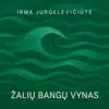 ŽALIŲ BANGŲ VYNAS