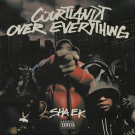 Courtlandt Over Everything, Pt. 3 (feat. B-Lovee & Bouba Savage) [Slowed Down] Sha EK & Defiant Presents