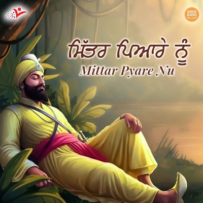 Mittar Pyare Nu - Single