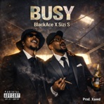 BUSY (feat. Sizi S) - Single