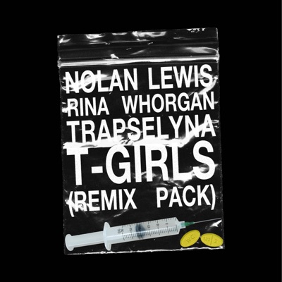 T-Girls (Remix Pack) - EP