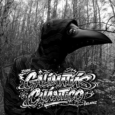 GALIMATÍAS CUÁNTICO (feat. DELAPAZ) - Single