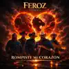 rompiste mi corazon