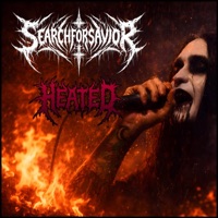 HEATED - Single - Search For Savior