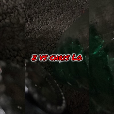 zsmackzz vs Chris Lo - Single