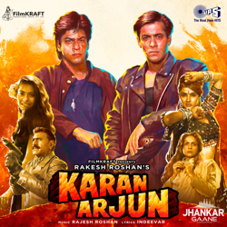 Karan Arjun (Jhankar) [Original Motion Picture Soundtrack] - Rajesh Roshan Cover Art