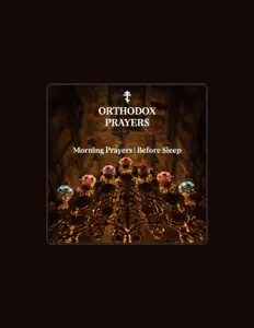 聆聽 Orthodox Prayers、觀看音樂影片、閱讀小傳、查看巡演日期等！