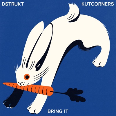 Bring It (feat. Kutcorners) - Single