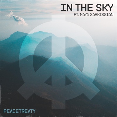 In The Sky (feat. Maya Sarkissian) - Single