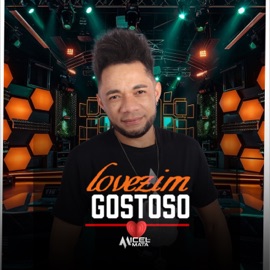 Lovezim Gostoso Micel da Mata