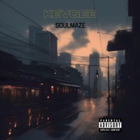SoulMaze - KevGee