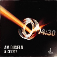 04:30 (feat. Hustle & Tim Beam) - Single - am.Duseln & Ice Lyte