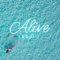Alive - Sojiii