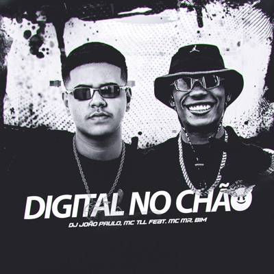 Digital no Chão (feat. Mc Mr. Bim) - Single