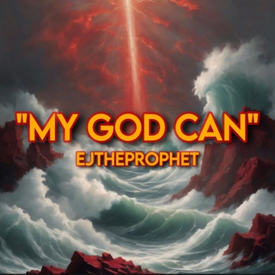 My God Can - Single